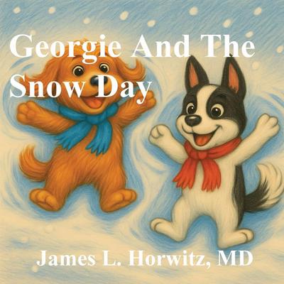 Georgie And The Snow Day