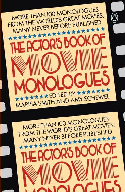 The Actor’s Book of Movie Monologues