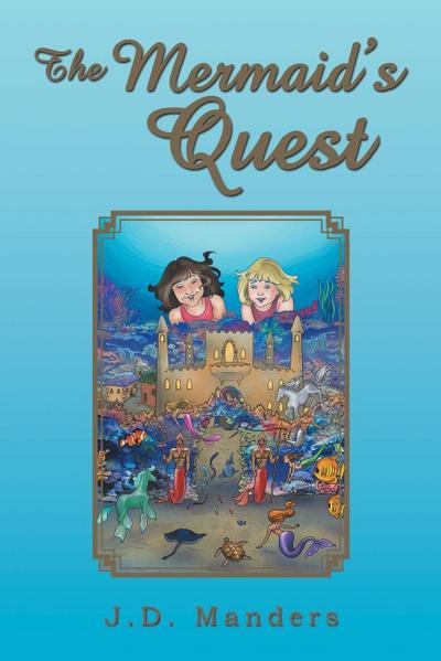 The Mermaid’s Quest