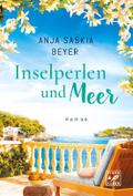 Inselperlen und Meer