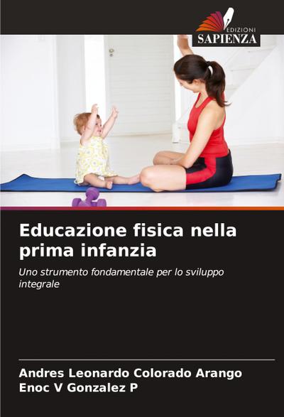 Educazione fisica nella prima infanzia