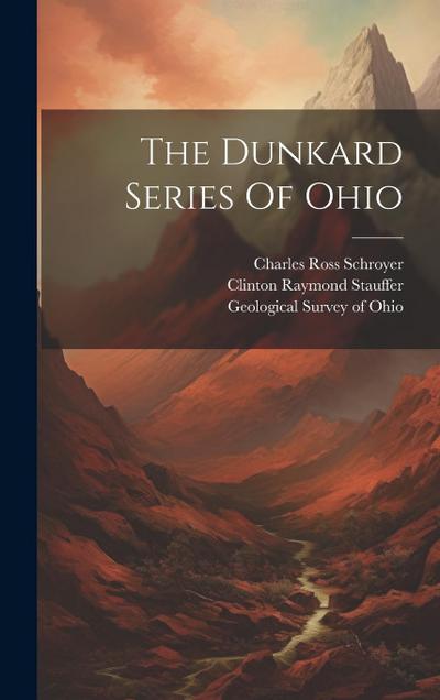 The Dunkard Series Of Ohio
