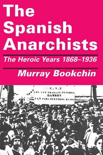 The Spanish Anarchists