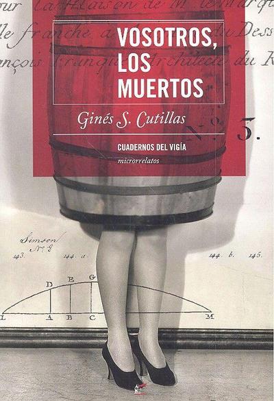 Vosotros, los muertos