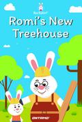 Romi’s New Treehouse (Ria Rabbit, #1)