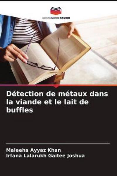 Détection de métaux dans la viande et le lait de buffles