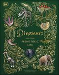 Dinosaurs and Other Prehistoric Life