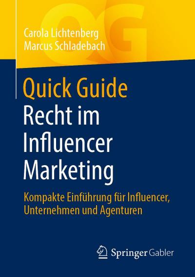 Quick Guide Recht im Influencer Marketing