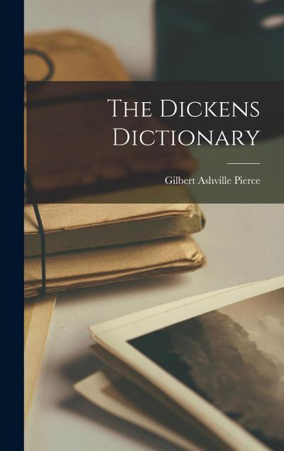 The Dickens Dictionary