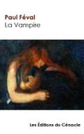 La Vampire de Paul Féval (édition de référence)