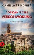 Toskanische Verschwörung − Kriminalroman (Nico Doyle ermittelt 5)