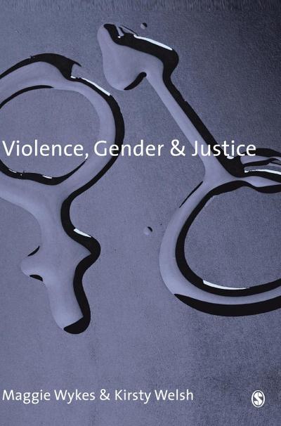 Violence, Gender and Justice