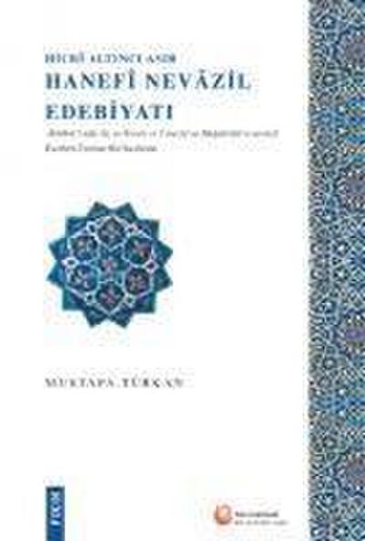 Hicr Altinci Asir Hanef Nevazil Edebiyati