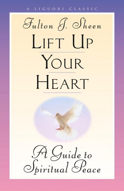 Lift Up Your Heart