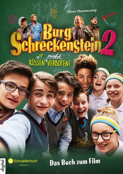 Hassencamp, O: Burg Schreckenstein 2 - Das Buch zum Film