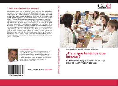 ¿Pero qué tenemos que innovar?