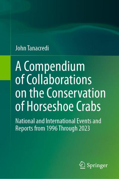 A Compendium of Collaborations on the Conservation of Horseshoe Crabs