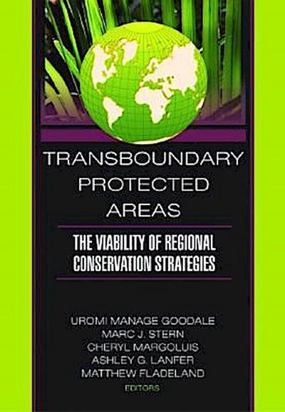 University, Y: Transboundary Protected Areas