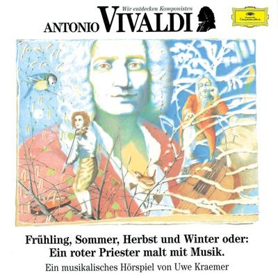 Antonio Vivaldi. Frühling, Sommer, Herbst und Winter. CD