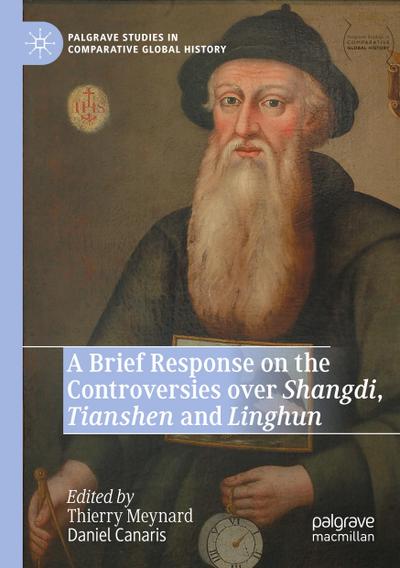 A Brief Response on the Controversies over Shangdi, Tianshen and Linghun