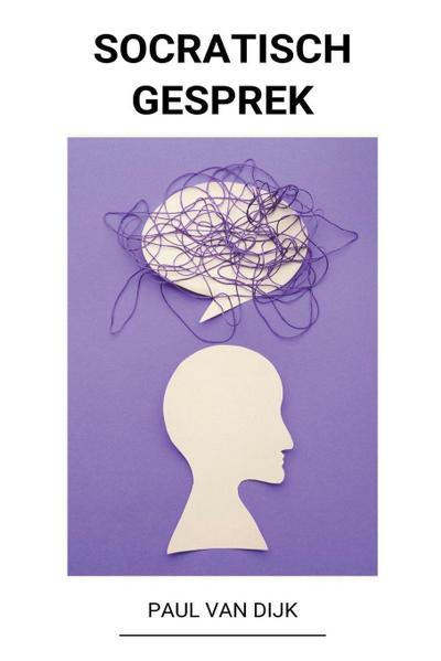 Dijk, P: Socratisch Gesprek
