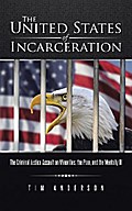 The United States of Incarceration
