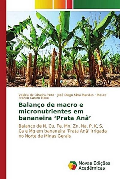 Balanço de macro e micronutrientes em bananeira ’Prata Anã’
