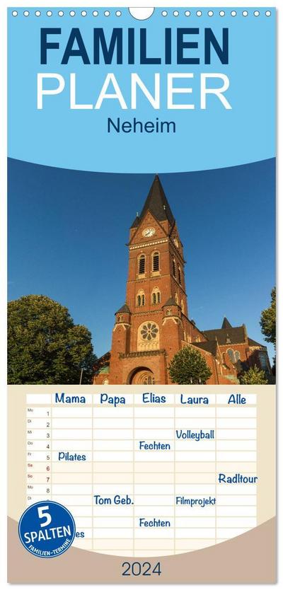 Familienplaner 2024 - Neheim Leuchtenstadt mit "Sauerländer Dom" mit 5 Spalten (Wandkalender, 21 x 45 cm) CALVENDO