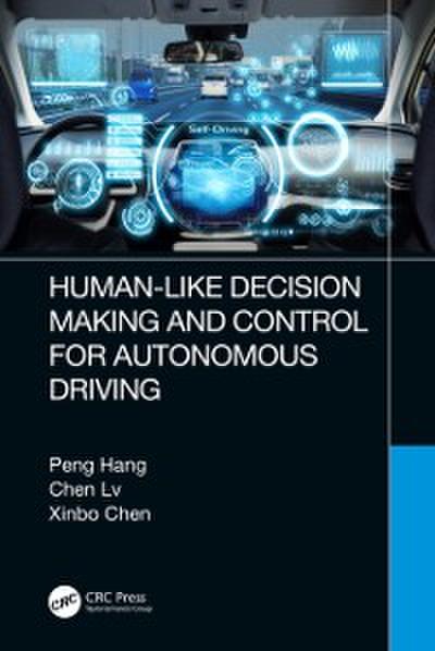 Human-Like Decision Making and Control for Autonomous Driving