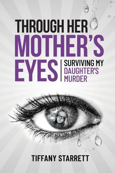 Through Her Mother’s Eyes