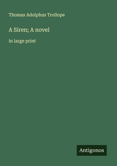 A Siren; A novel