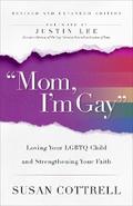 "Mom, I’m Gay," Revised and Expanded Edition