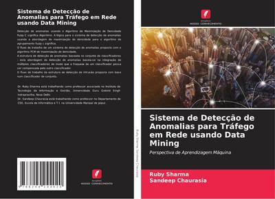 Sistema de Detecção de Anomalias para Tráfego em Rede usando Data Mining