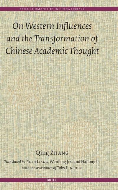 On Western Influences and the Transformation of Chinese Academic Thought
