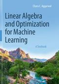 Linear Algebra and Optimization for Machine Learning