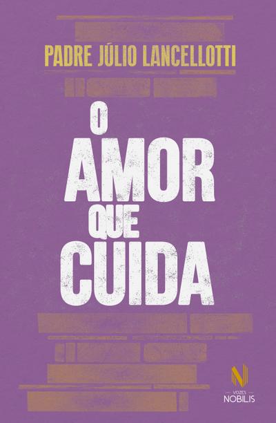 O amor que cuida