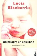 Un Milagro en equilibrio