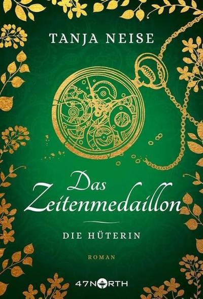 Das Zeitenmedaillon - Die Hüterin