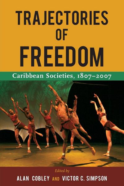 Trajectories of Freedom