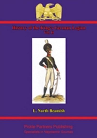 History Of The King’s German Legion Vol. II