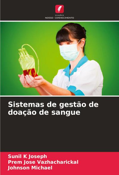 Sistemas de gestão de doação de sangue