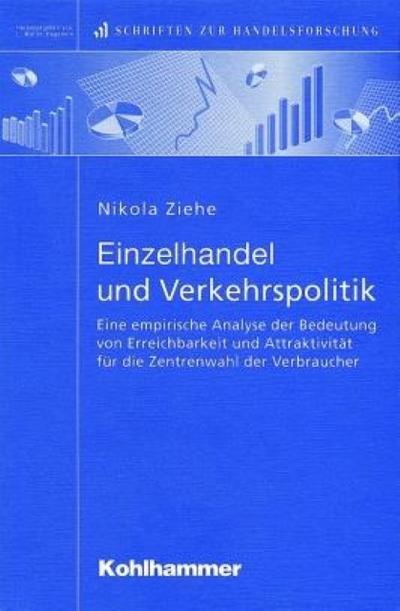 Einzelhandel und Verkehrspolitik