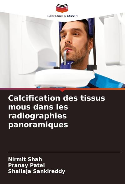 Calcification des tissus mous dans les radiographies panoramiques