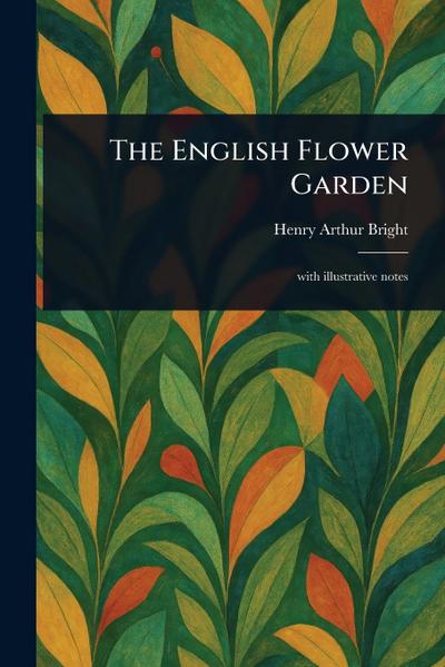 The English Flower Garden