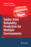 Solder Joint Reliability Prediction for Multiple E