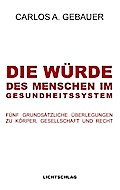 Die Würde des Menschen im Gesundheitssystem