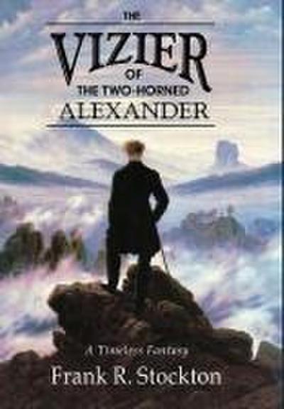 The Vizier of the Two-Horned Alexander