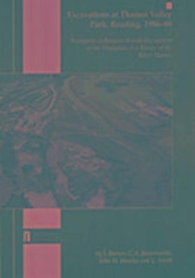 Excavation at Thames Valley Park, Reading, 1986-88