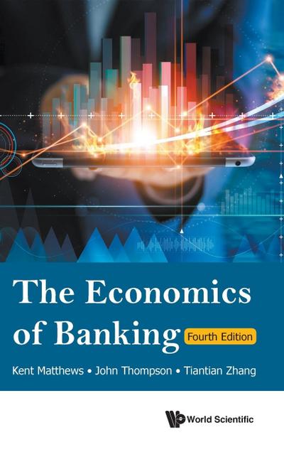 ECONOMICS OF BANKING (4TH ED)