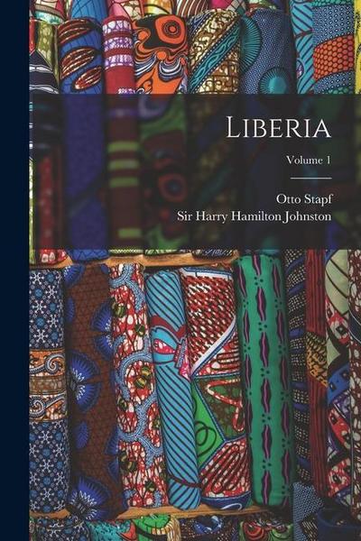 Liberia; Volume 1